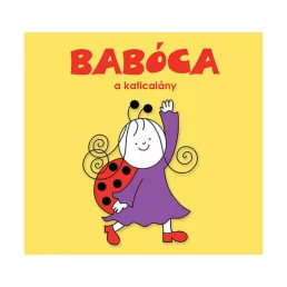 Babóca, a katicalány  - Bartos Erika