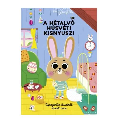 A hétalvó húsvéti kisnyuszi
