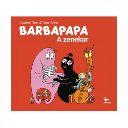 Barbapapa- A zenekar