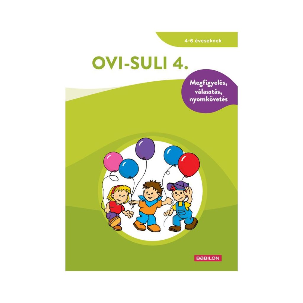 Ovi-Suli 4. - Megfigyelés,választás, nyomkövetés