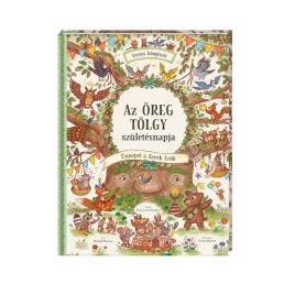 Az Öreg Tölgy születésnapja