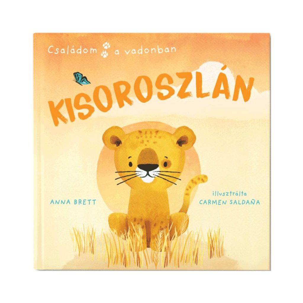 Családom a vadonban - Kisoroszlán