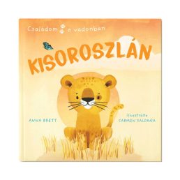 Családom a vadonban - Kisoroszlán