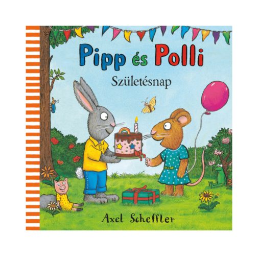 Pipp és Polli 10. - Születésnap