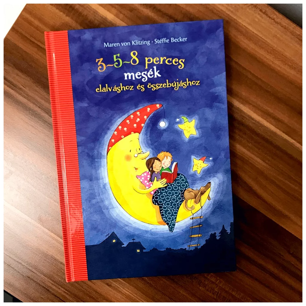 3-5-8 perces mesék elalváshoz és összebújáshoz - Maren von Klitzing