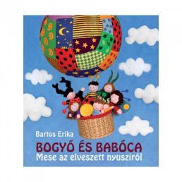  Bogyó és Babóca - Mese az elveszett nyusziról - Bartos Erika