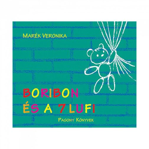 Boribon és a 7 lufi - Marék Veronika