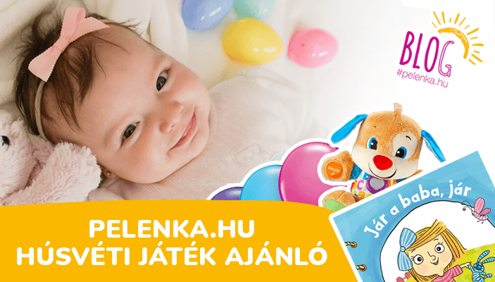 TOP 10 Pelenka.hu húsvéti játékajánló